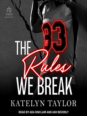 cover image of The Rules We Break